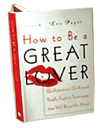 How to be a great lover