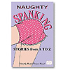 Naughty Spanking Stories from A to Z
